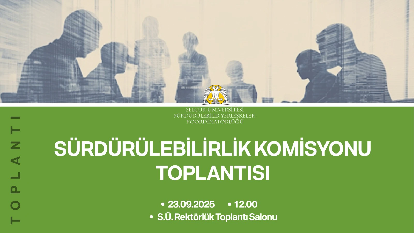 Sürdürülebilirlik Komisyonu Toplantısı